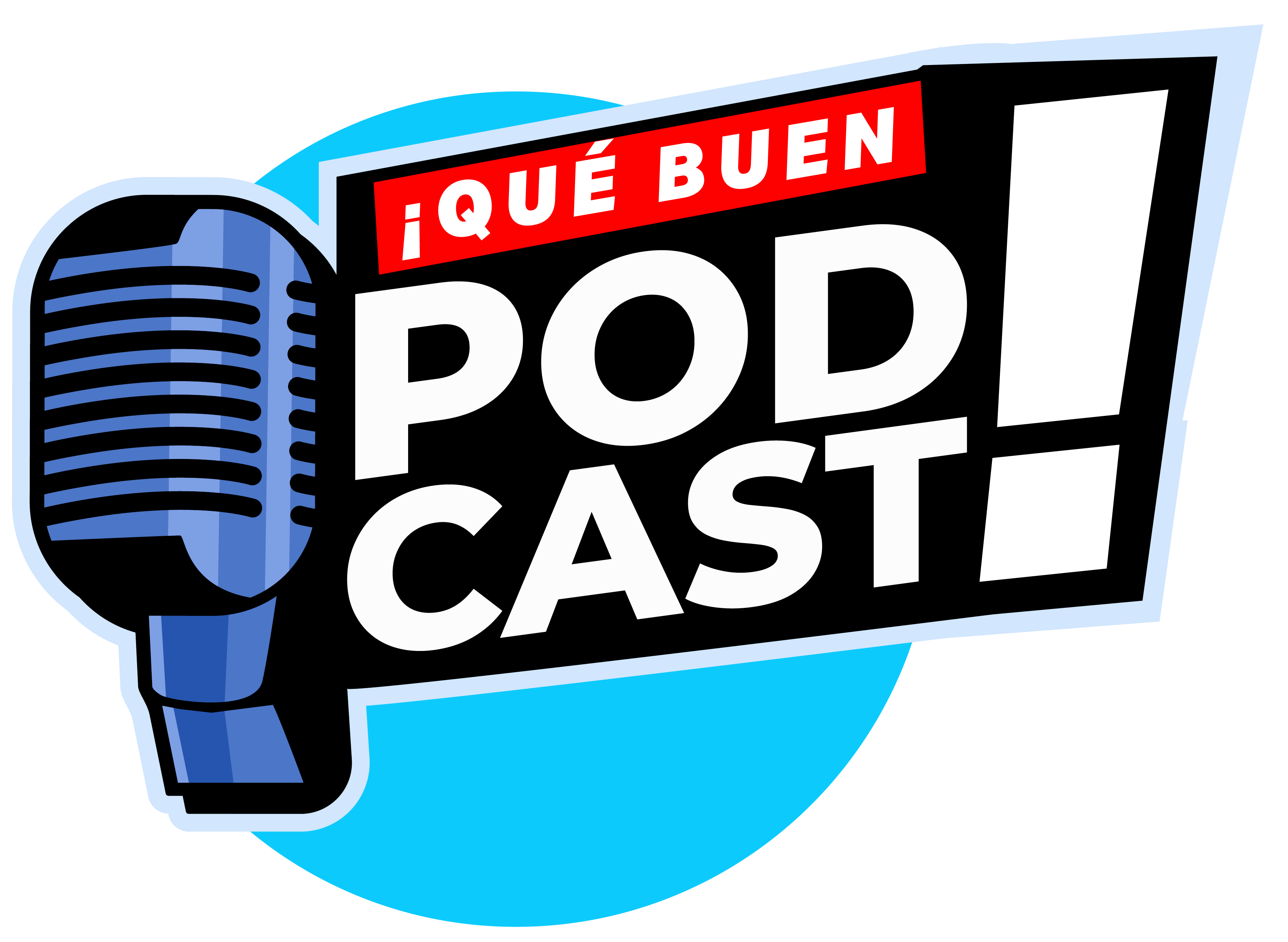 ¡Qué Buen Podcast!